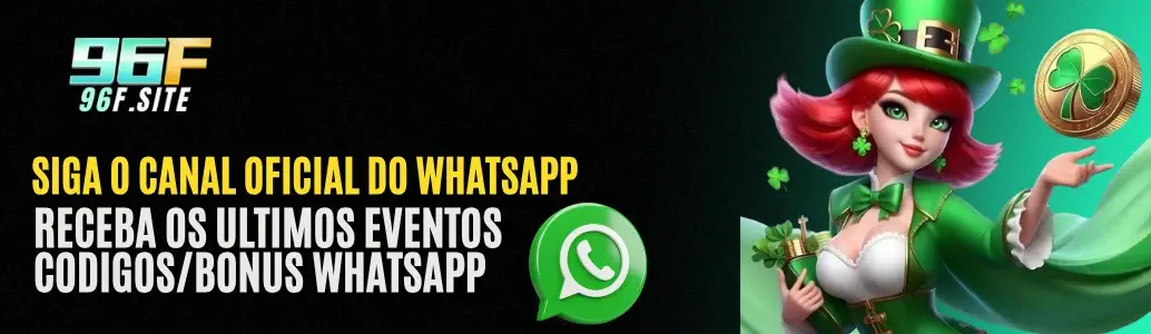 Canal oficial do WhatsApp do 96F Cassino.